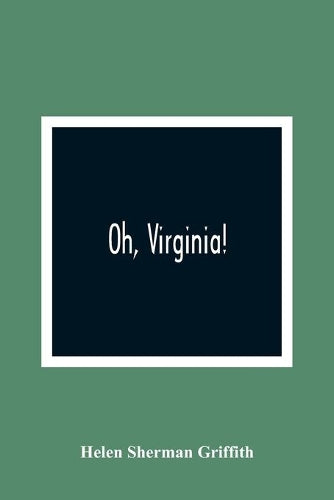 Oh, Virginia!