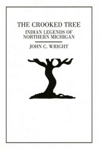 The Crooked Tree