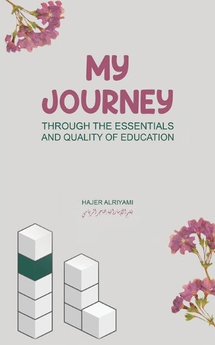 My Journey Through the Essentials and Quality of Education