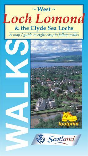 Walks Around West Loch Lomond and the Clyde Sea Lochs