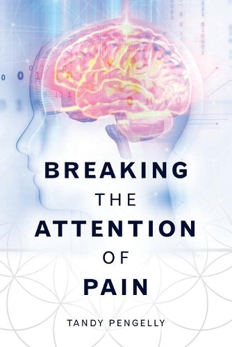 Breaking the Attention of Pain