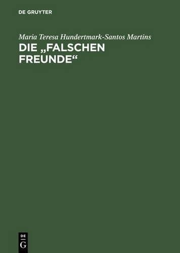 Die "falschen Freunde": Portugiesisch-Deutsch, Deutsch-Portugiesisch (German Edition
