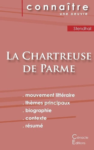 Fiche de lecture La Chartreuse de Parme de Stendhal (Analyse littéraire de référence et résumé complet)