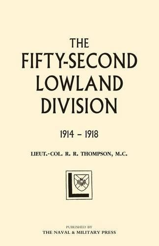 Fifty-second (Lowland) Division 1914-1918