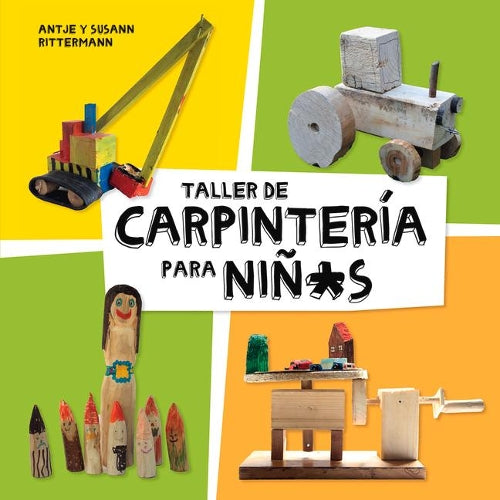 Taller de Carpintería Para Niñ*s