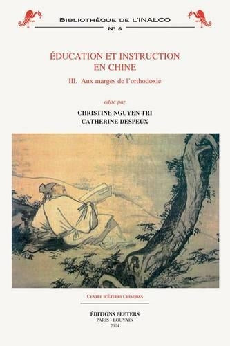 Éducation et instruction en Chine 3. Aux marges de l'orthodoxie