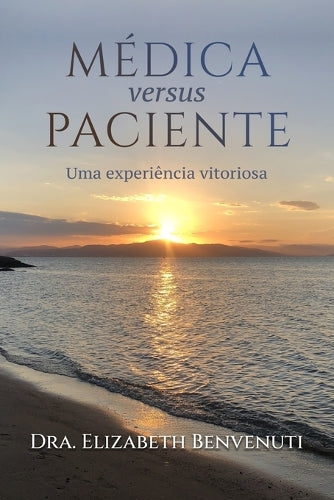 MÉDICA versus PACIENTE