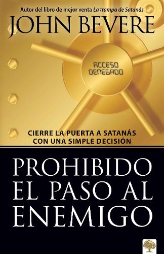 Prohibido el paso al enemigo / Enemy Acces Denied