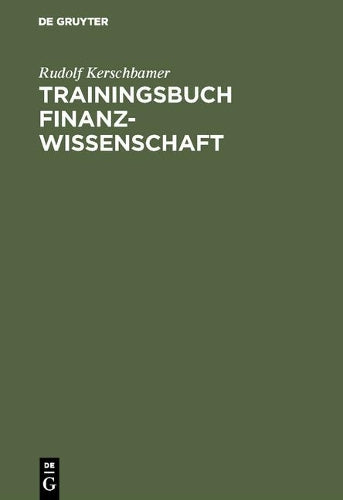 Trainingsbuch Finanzwissenschaft (German Edition