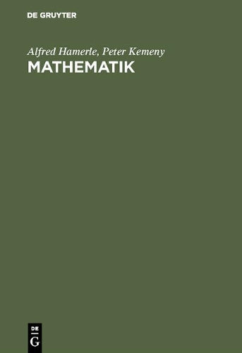 Mathematik: Einführung für Wirtschafts- und Sozialwissenschaftler (German Edition