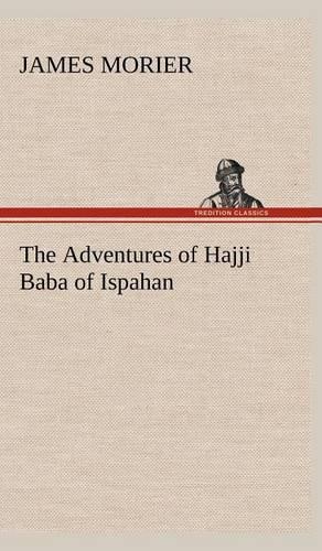 The Adventures of Hajji Baba of Ispahan