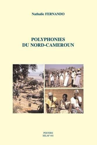 Polyphonies Du Nord-Cameroun