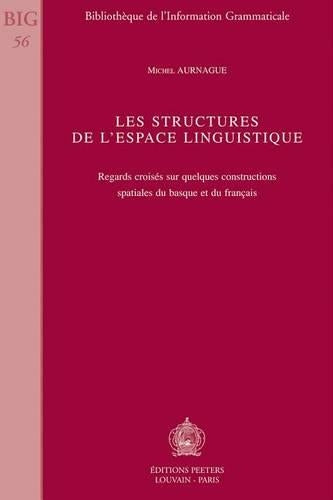 Les Structures De L'espace Linguistique