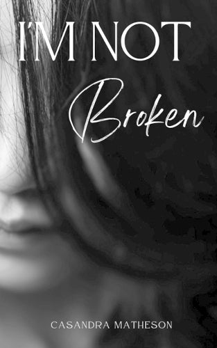 I'm Not Broken