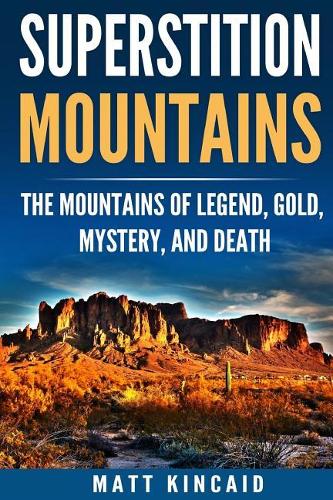 Superstition Mountains