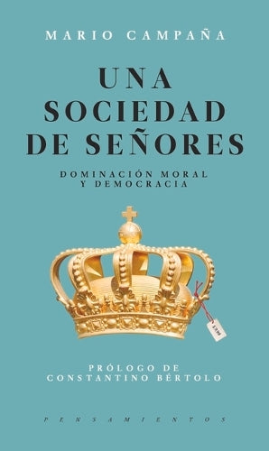Una Sociedad de Señores