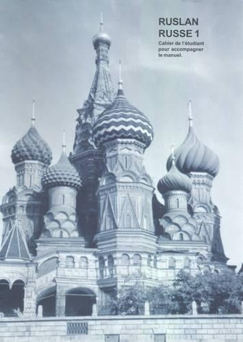 Ruslan Russe 1: Cahier De L'etudiant
