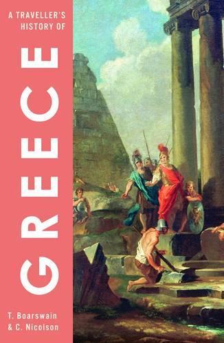 A Traveller's History of Greece