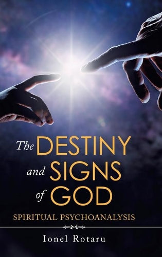 The Destiny and Signs of God