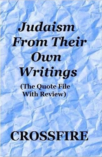 Judaism from Their Own Writings