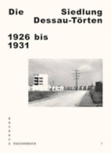Die Siedlung Dessau-Torten