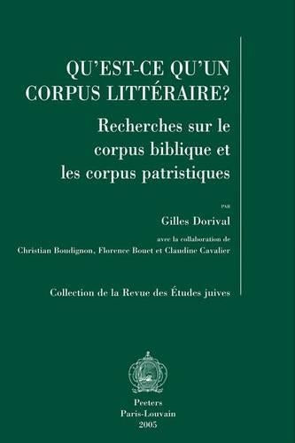 Qu'est-ce Qu'un Corpus Litteraire?