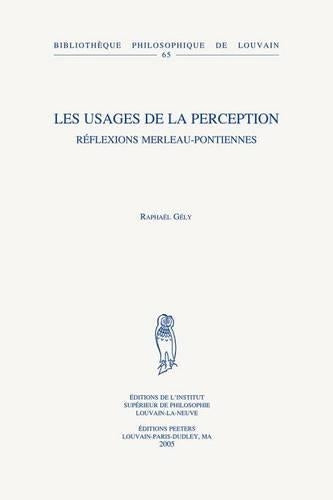 Les Usages De La Perception