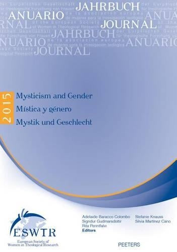 Mysticism and Gender - Mística y género - Mystik und Geschlecht