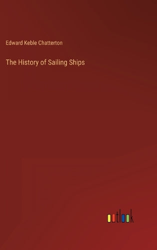 The History of Sailing Ships