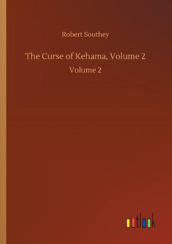 The Curse of Kehama, Volume 2