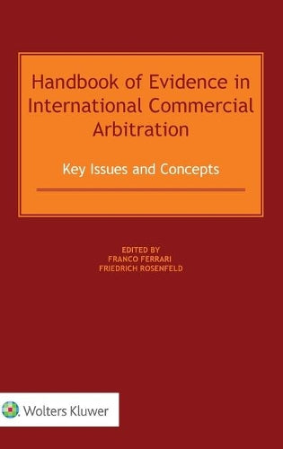 Handbook of Evidence in International Commercial Arbitration