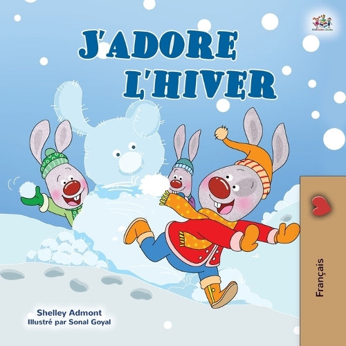 I Love Winter (French Children's Book) (French Bedtime Collection