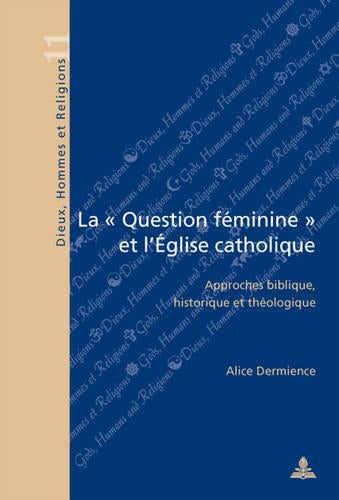 La « Question Féminine » Et l'Église Catholique