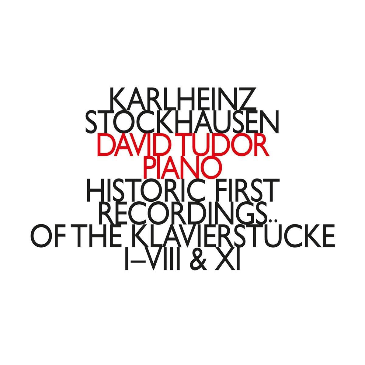 Karlheinz Stockhausen: Historic First Recordings...