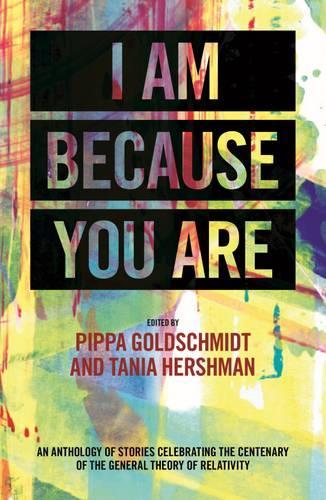 I am Because You are