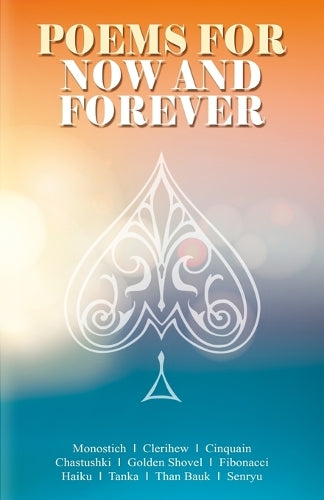 Poems For Now And Forever