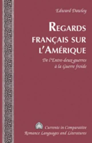 Regards Francais sur l'Amerique