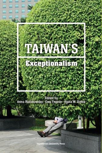 Taiwan’s Exceptionalism