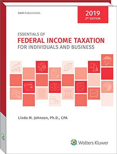 Essentials Of Federal Income Taxation For Individuals And Business 2019