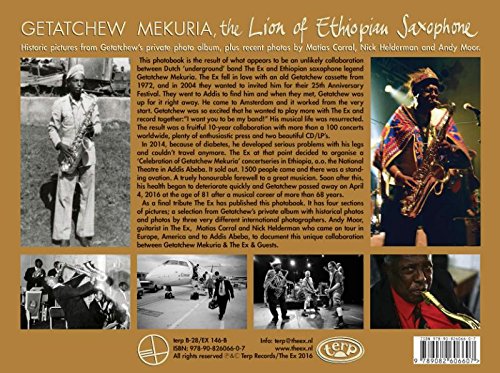Getatchew Mekuria"The Lion of Ethiopian Saxophone": a life long musical history in photos