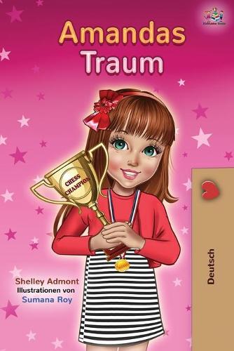Amandas Traum: Amanda's Dream - German Children's Book (German Bedtime Collection