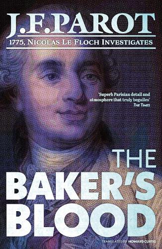 Baker's Blood: Nicolas Le Floch Investigation #6