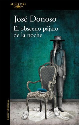 El obsceno pájaro de la noche / The Obscene Bird of Night