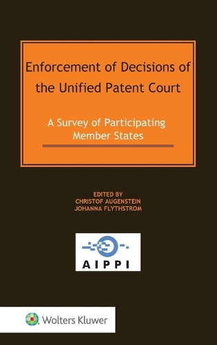 Enforcement of Decisions of the Unified Patent Court