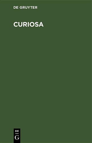 Curiosa: Noch einmal lateinische Sprachspielereien (German Edition