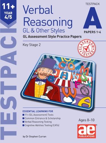 11+ Verbal Reasoning Year 4/5 GL & Other Styles Testpack A Papers 1-4