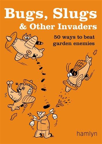 Bugs, Slugs and Other Invaders