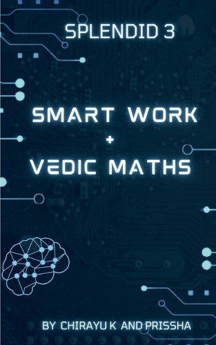 Smart Work and Vedic Maths