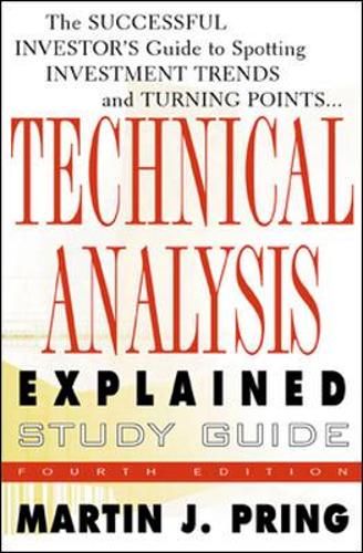 Study Guide for Technical Analysis Explained
