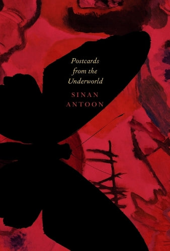 Postcards from the Underworld – Poems (The Arab List
